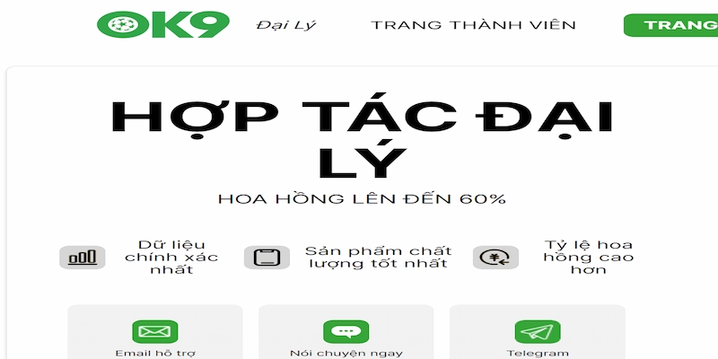 Đại lý ok9 được cung cấp mức hoa hồng ngon