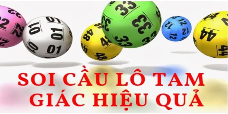 Cách soi cầu lô tam giác hiệu quả