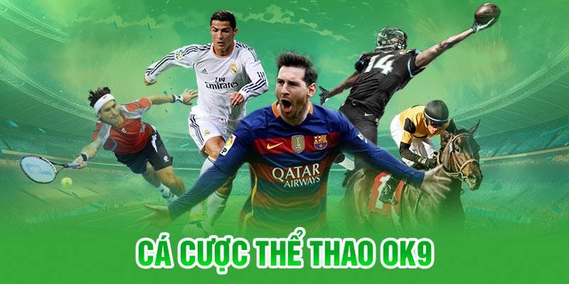 Thể thao OK9 là sảnh game được hội viên nhà cái vô cùng yêu thích